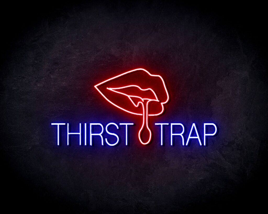 LED Neon Sign Thirst Trap Neon Company COM(02)